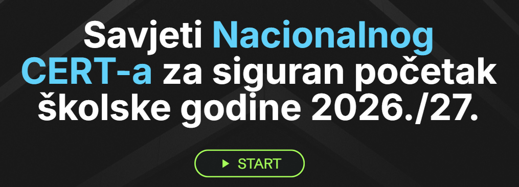 SAVJETI CERT-a ZA SIGURAN POČETAK ŠKOLSKE GODINE