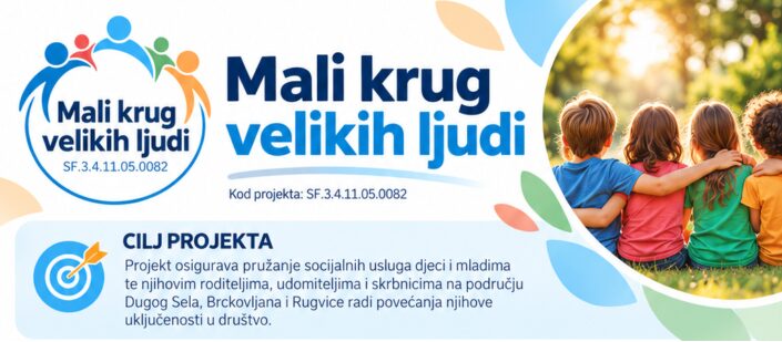MALI KRUG VELIKIH LJUDI – PRVE RADIONICE ISPUNJENE SREĆOM, ZADOVOLJSTVOM I RADOŠĆU